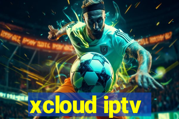 xcloud iptv